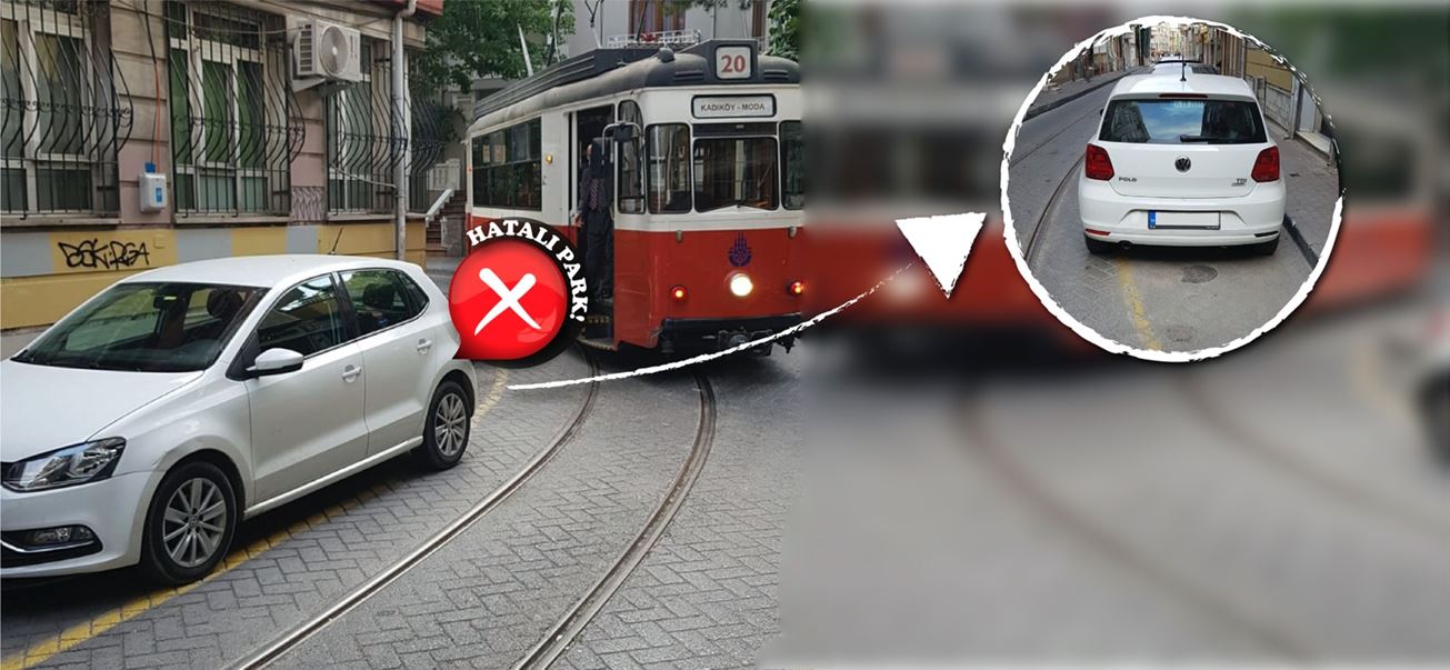 TRAMVAY SEFERLERİNE 160 KEZ HATALI PARK ENGELİ